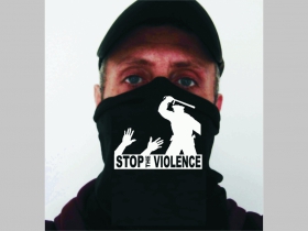 Stop Violence  univerzálna elastická multifunkčná šatka vhodná na prekritie úst a nosa aj na turistiku pre chladenie krku v horúcom počasí (použiteľná ako rúško )